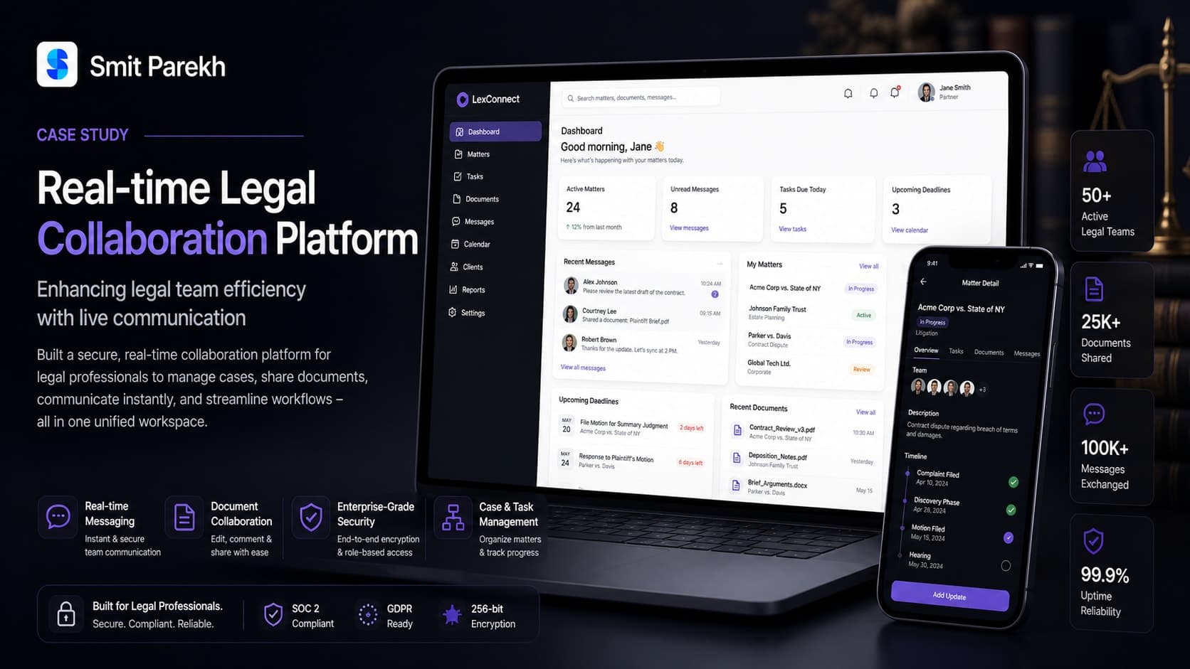 Real-time Legal Collaboration Platform — Enhancing legal team efficiency with live communication (Legal Case Management case study by Smit Parekh)